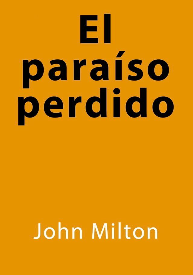  El paraíso perdido(Kobo/電子書)