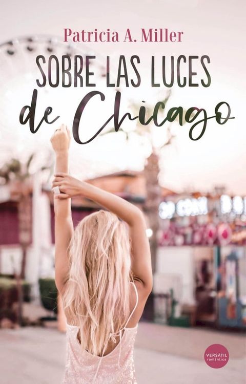 Sobre las luces de Chicago(Kobo/電子書)