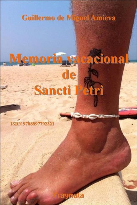 Memoria vacacional de Sancti Petri(Kobo/電子書)