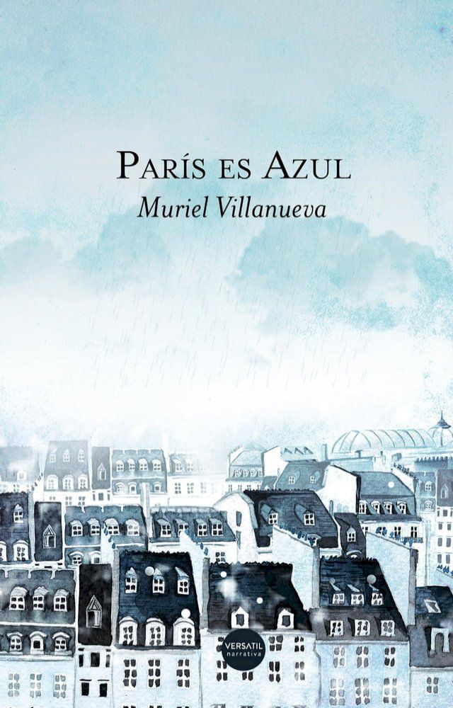  Par&iacute;s es Azul(Kobo/電子書)