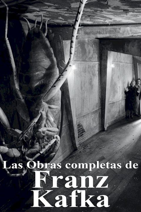 Las Obras completas de Franz Kafka(Kobo/電子書)