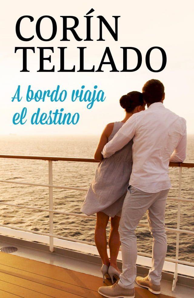  A bordo viaja el destino(Kobo/電子書)