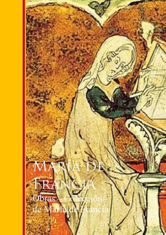  Obras - Coleccion de Maria de Francia(Kobo/電子書)