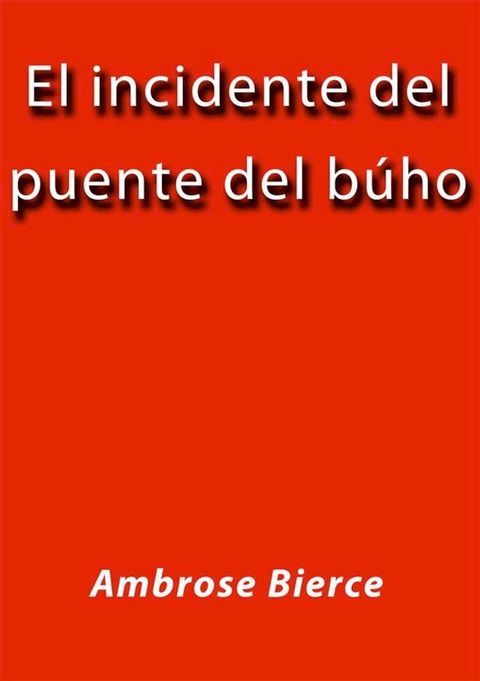 El incidente del puente del buho(Kobo/電子書)