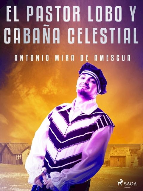 El pastor lobo y cabaña celestial(Kobo/電子書)