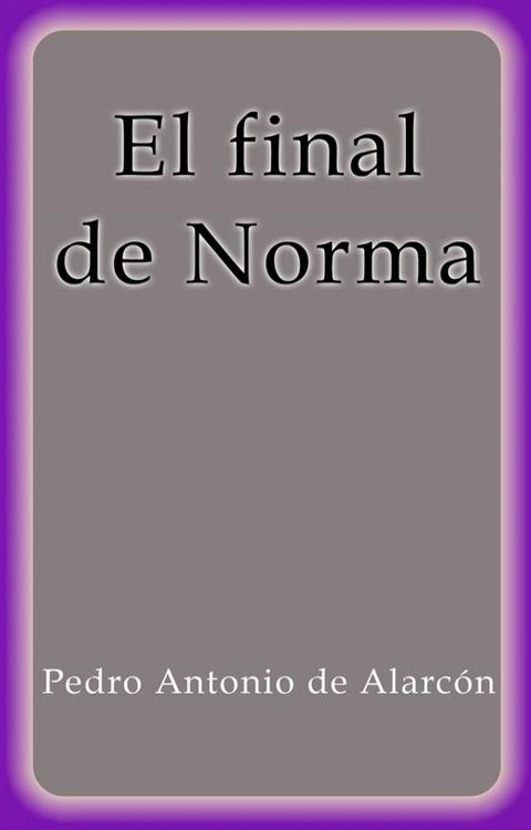 El final de Norma(Kobo/電子書)