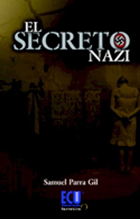 El secreto Nazi(Kobo/電子書)