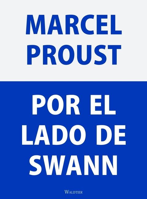 Por el lado de Swann(Kobo/電子書)