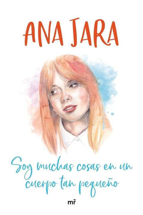 Soy muchas cosas en un cuerpo tan peque&ntilde;o(Kobo/電子書)