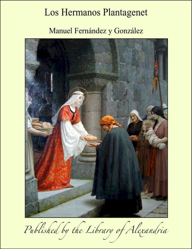  Los hermanos Plantagenet(Kobo/電子書)