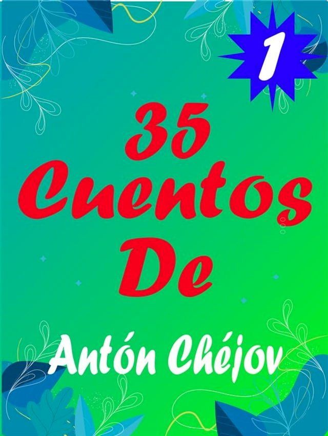  Cuentos De Ant&oacute;n Ch&eacute;jov 1(Kobo/電子書)