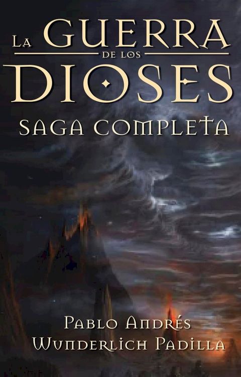 La Guerra de los Dioses (Ultra-Pack: Saga Completa)(Kobo/電子書)