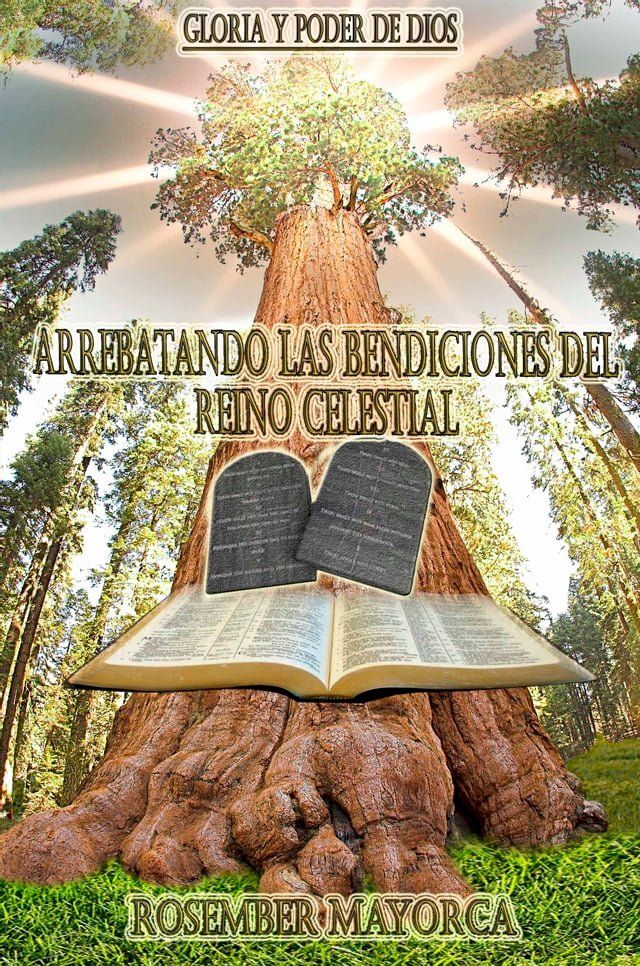  Arrebatando Las Bendiciones Del Reino Celestial.(Kobo/電子書)