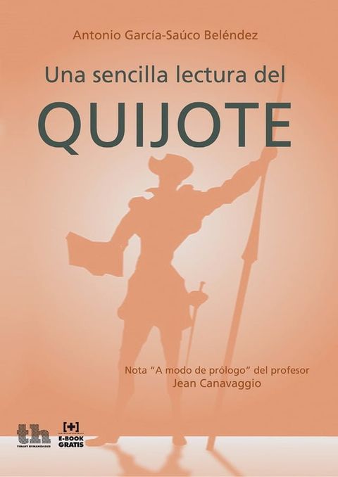 Una sencilla lectura del Quijote(Kobo/電子書)