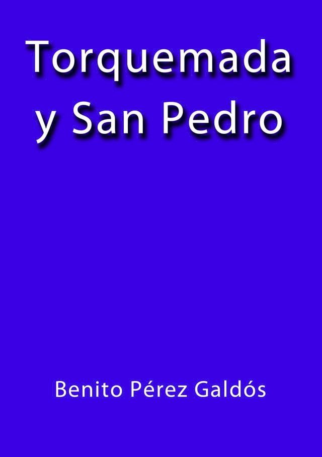  Torquemada y San Pedro(Kobo/電子書)