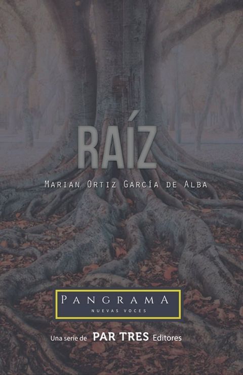 Ra&iacute;z(Kobo/電子書)