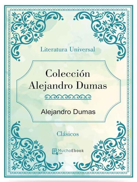 Colecci&oacute;n Alejandro Dumas(Kobo/電子書)