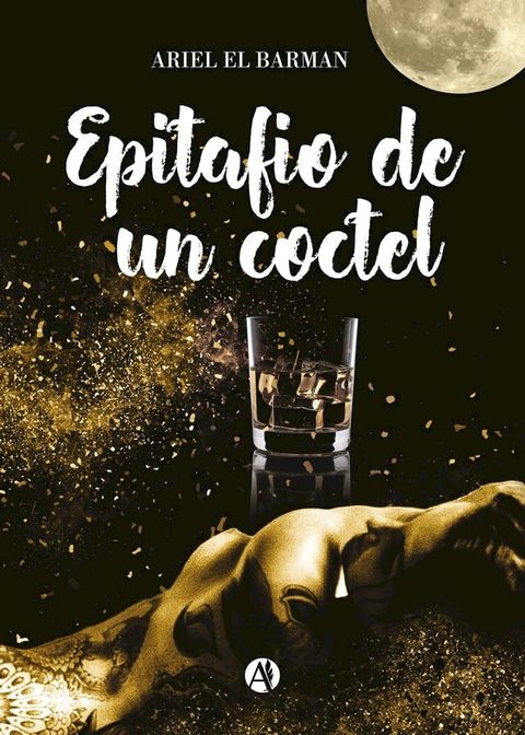 Epitafio de un c&oacute;ctel(Kobo/電子書)