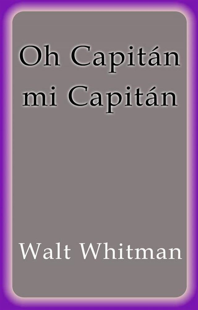  Oh Capit&aacute;n mi Capit&aacute;n(Kobo/電子書)