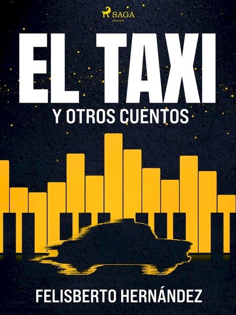 El taxi y otros cuentos(Kobo/電子書)