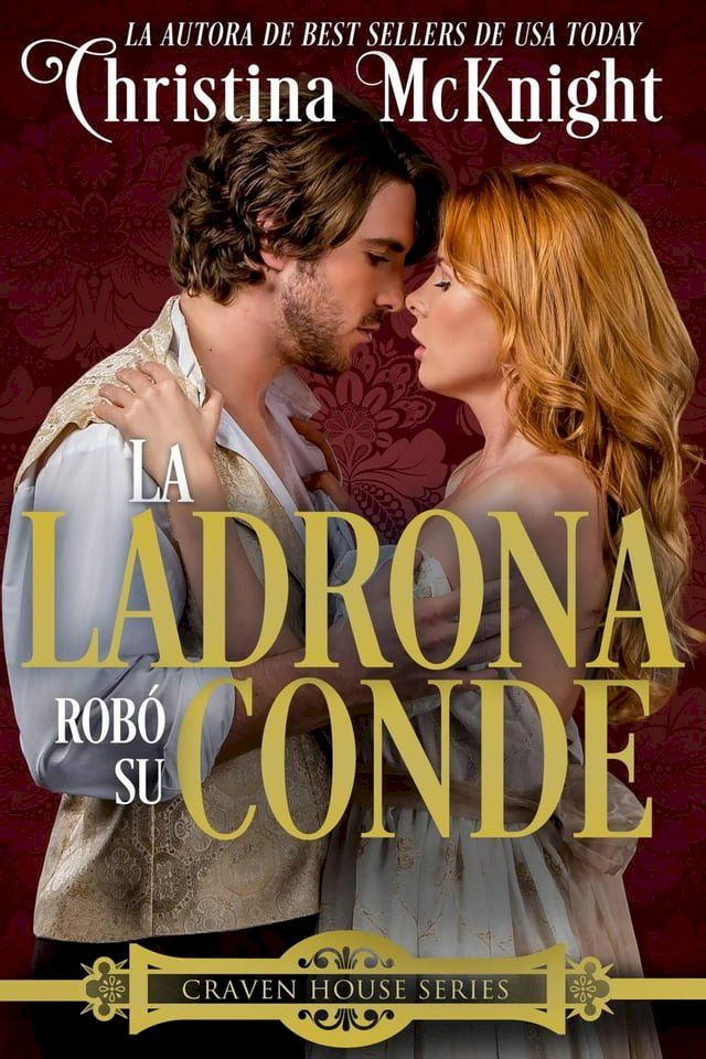  La Ladrona Robo Su Conde(Kobo/電子書)