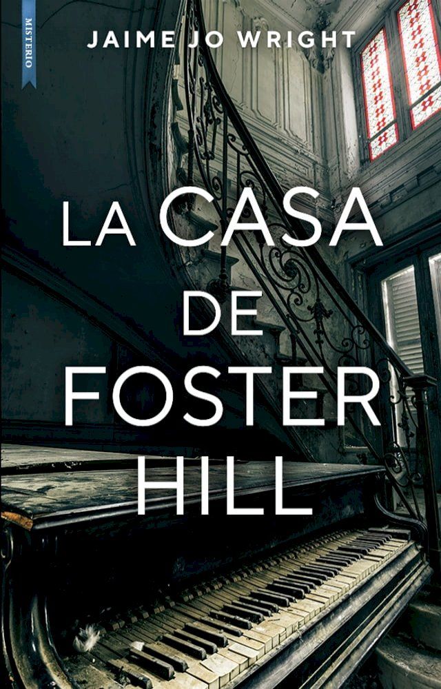  La casa de Foster Hill(Kobo/電子書)