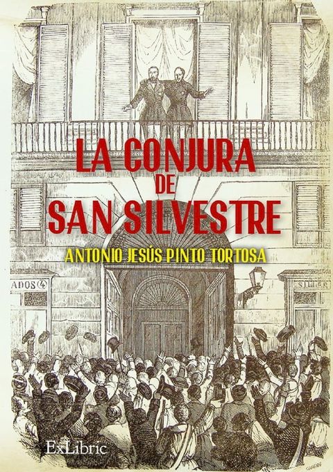 La conjura de San Silvestre(Kobo/電子書)