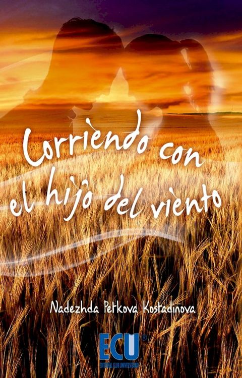 Corriendo con el hijo del viento(Kobo/電子書)