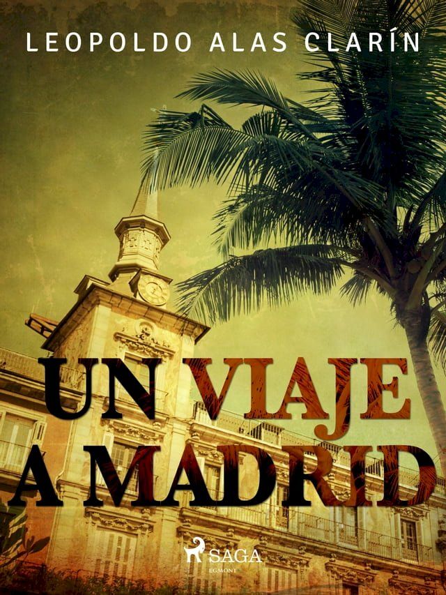  Un viaje a Madrid(Kobo/電子書)