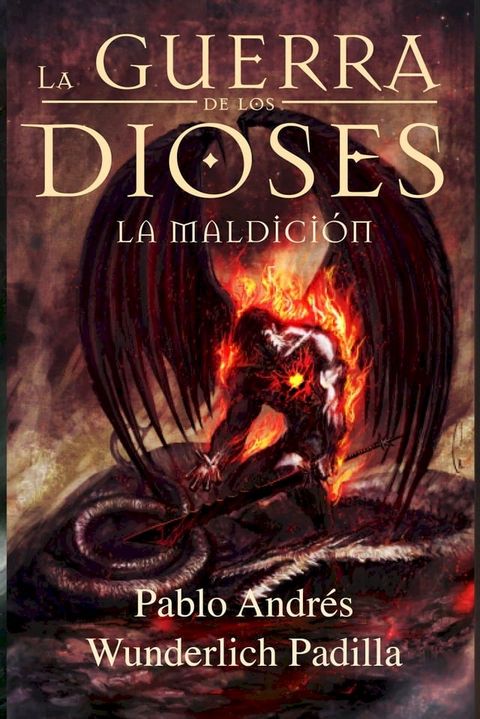 La Maldici&oacute;n (La Guerra de los Dioses n&ordm; 2)(Kobo/電子書)