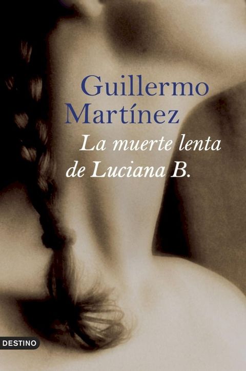 La muerte lenta de Luciana B.(Kobo/電子書)