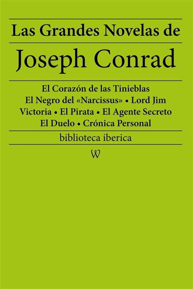  Las Grandes Novelas de Joseph Conrad(Kobo/電子書)