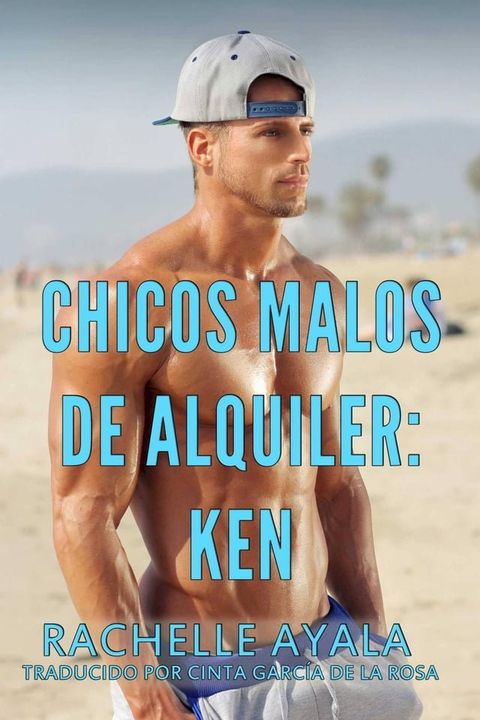 Chicos Malos de Alquiler: Ken(Kobo/電子書)