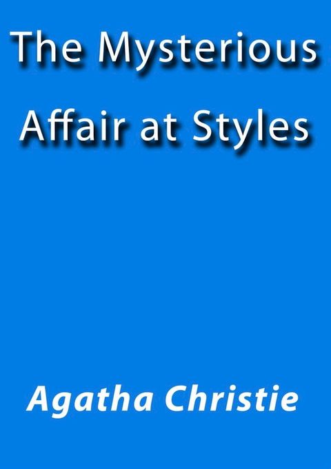 The mysterious affair at styles(Kobo/電子書)