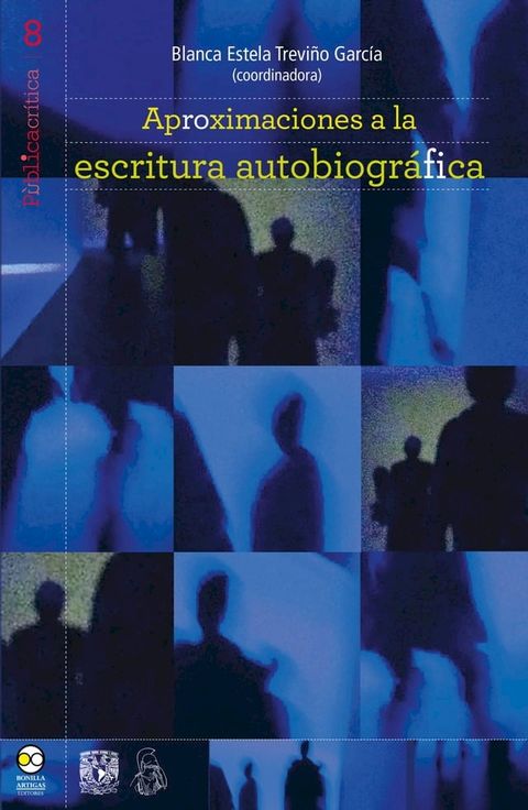 Aproximaciones a la escritura autobiogr&aacute;fica.(Kobo/電子書)