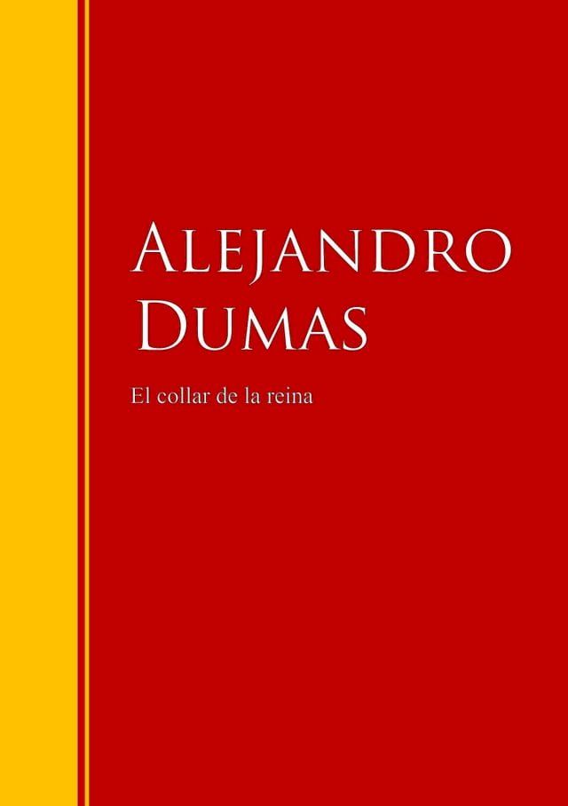  El collar de la reina(Kobo/電子書)