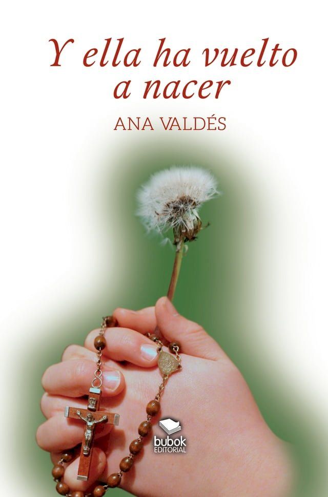  Y ella ha vuelto a nacer(Kobo/電子書)