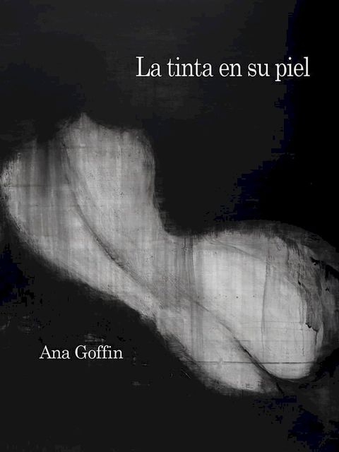 La tinta en su piel(Kobo/電子書)