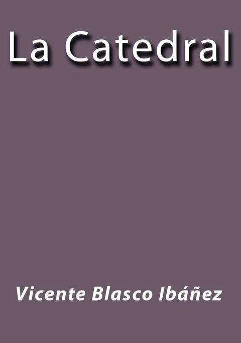 La Catedral(Kobo/電子書)