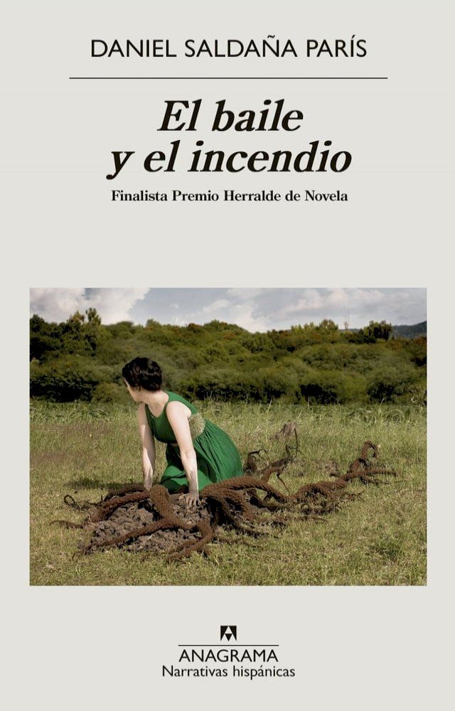  El baile y el incendio(Kobo/電子書)