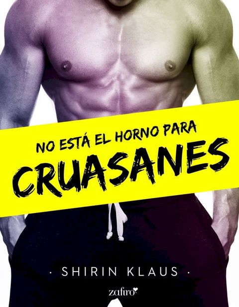 No está el horno para cruasanes(Kobo/電子書)