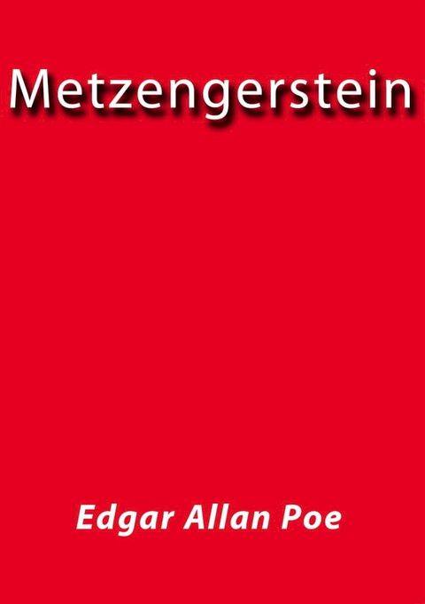 Metzengerstein(Kobo/電子書)