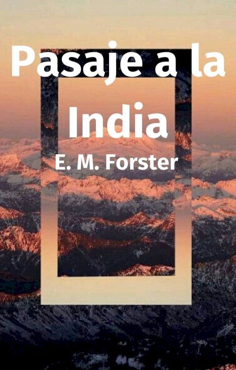 Pasaje a la India(Kobo/電子書)