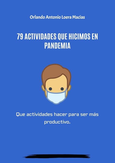 79 actividades que hicimos en pandemia(Kobo/電子書)