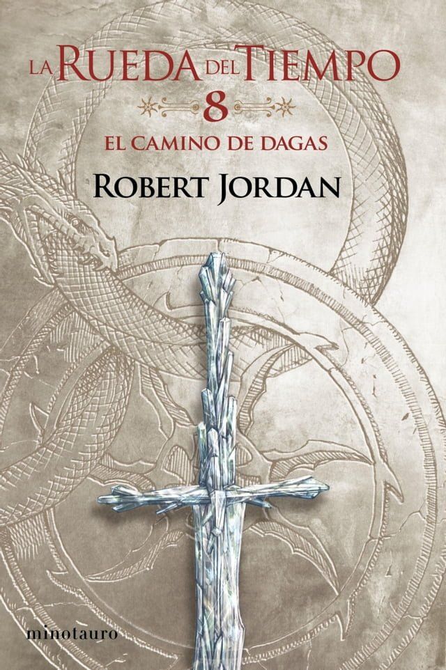  La Rueda del Tiempo nº 08/14 El Camino de Dagas(Kobo/電子書)