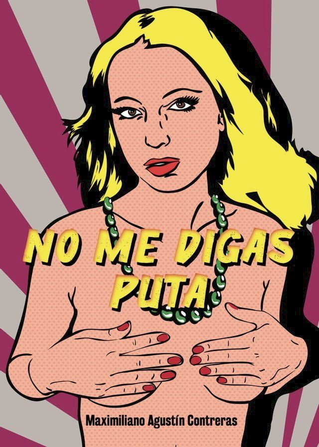  No me digas puta(Kobo/電子書)