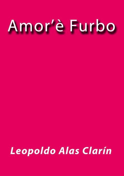 Amor'&egrave; Furbo(Kobo/電子書)