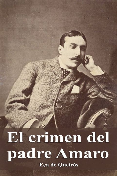 El crimen del padre Amaro(Kobo/電子書)