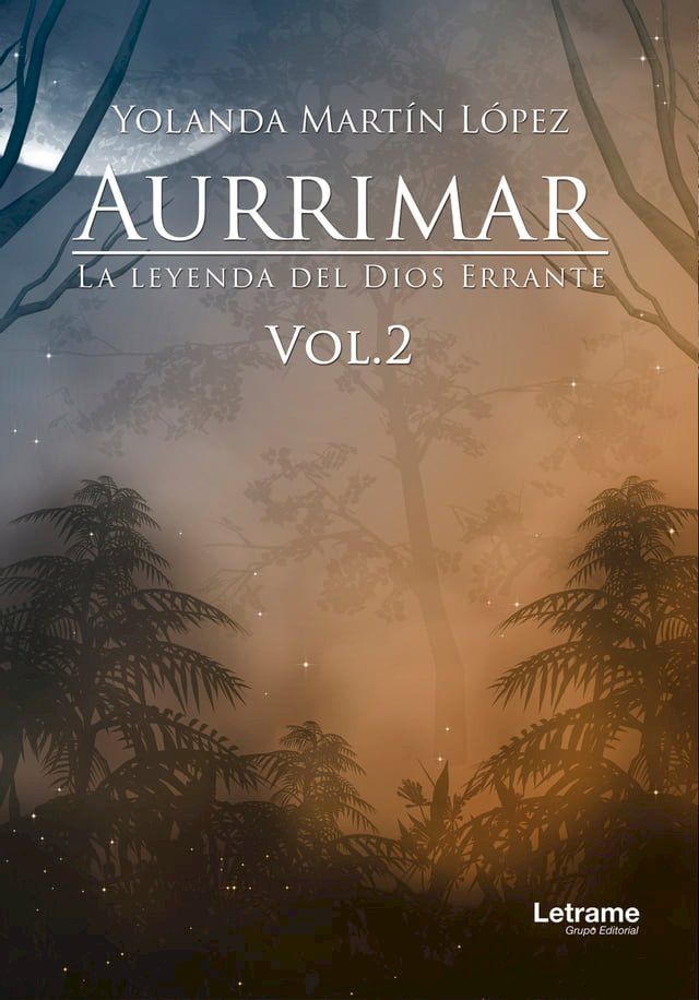  Aurrimar. La leyenda del Dios Errante(Kobo/電子書)