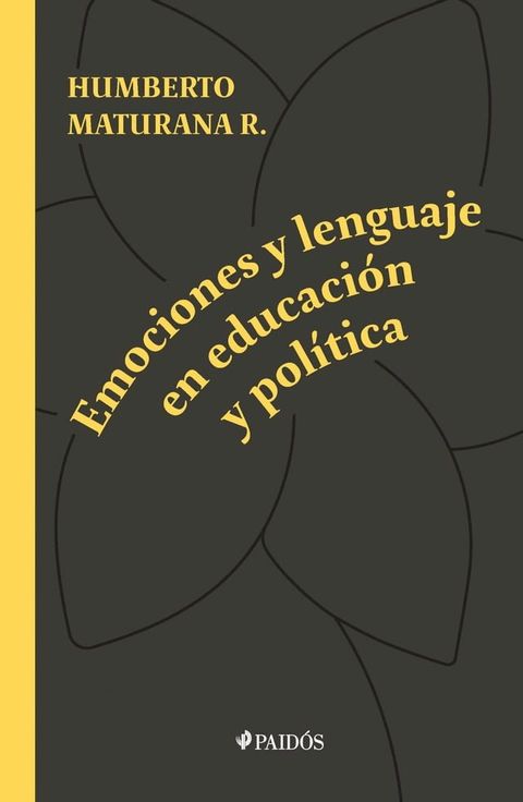 Emociones y lenguaje en educación y política(Kobo/電子書)